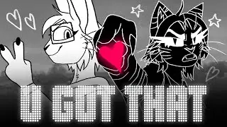 U GOT THAT // animation meme // GIFT