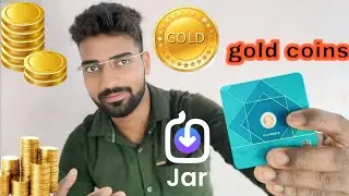 Jar app All Detail And Gold Coins  Review 🪙