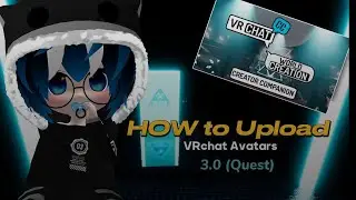 VRchat Avatar Uploading For Beginners 2023 | VRchat Creator Companion SDK 3.0 | VRChat Quest  Avatar