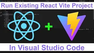 How to Run Existing React Vite Project in Visual Studio Code | Run React Vite Project in Vs Code