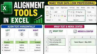 📊 ALIGNMENT TOOLS IN EXCEL | Left • Center • Right | Wrap Text & Merge Center