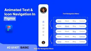Animated Navigation Bar In Figma - Prototype Tutorial