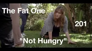 The Fat One - 201 - 