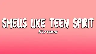 Smells Like Teen Spirit - Nirvana [Lyrics]