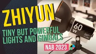 ZHIYUN Shows Off Its New Light and Gimbals | 