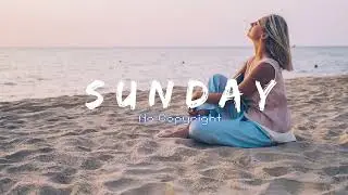LiQWYD - Relax《Sunday No Copyright Music》