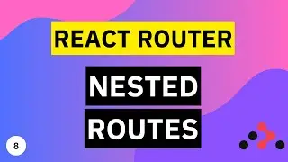 Nested Routes | React Router Tutorial