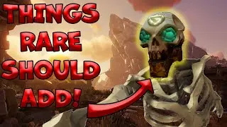 Things Rare SHOULD ADD in Sea of Thieves