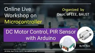 8. DC Motor Control, PIR Sensor with Arduino