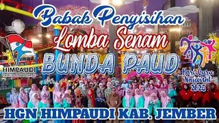 Babak Penyisihan, Lomba Senam Bunda PAUD HIMPAUDI Kab. Jember
