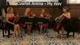 My Way - Cvartet Anima - Frank Sinatra 2022