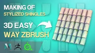 Making a Stylized Shingles with Zbrush / Maya / Substance Painter