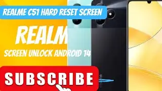 Realme c51 hard reset screen unlock Android 14 emergency call network problem