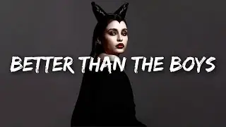 Veyah - Better Than The Boys (Lyrics)