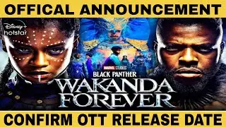 Black Panther 2 Ott Release date | Black Panther 2 Ott Update | Black Panther Wakanda Forever Ott |