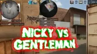 Nicky vs Gentlman