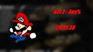 Five Nights at Fuckboy's: Complete Collection - FNAFB3 Act 2 Any% - 20:31.38