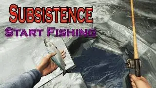 Fishing to live (Medical Tonic) Subsistence - Beginner Guide from 10k Day Survivor