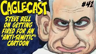 Steve Bell on Getting Fired for an 