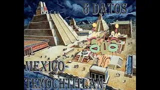 6 DATA ll AZTECAS