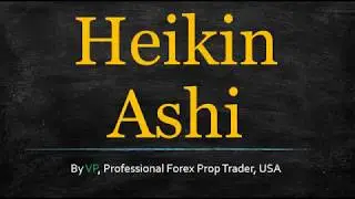Heiken Ashi Trading Strategy - Forget What You've Heard