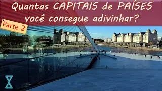 [QUIZ] Adivinhe as CAPITAIS desses PAÍSES - Parte 2