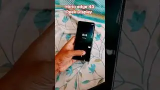Moto edge 40 Peek Display 