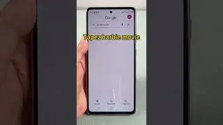 🔥Google Barbie Movie sur Phone🔥 !!! 