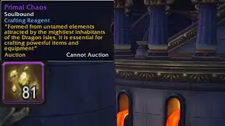 How to get Primal Chaos in World of Warcraft Dragonflight