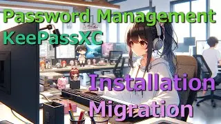 The Ultimate KeePassXC Guide: Installation to Configuration