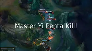 Master Yi Pentakill