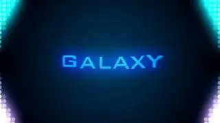 NEW GALAXY INTRO