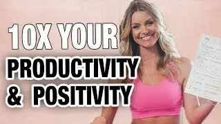THIS 5 Minute Routine Will 10x Your Productivity AND Positivity