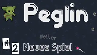Let's Play Peglin [German] #2 Drache, gib mir deinen Schatz!