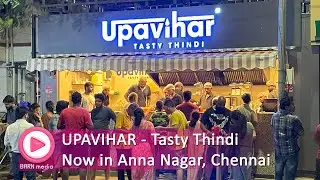 UPAVIHAR, a premium veg authentic Udupi style South Indian restaurant in Anna Nagar, Chennai