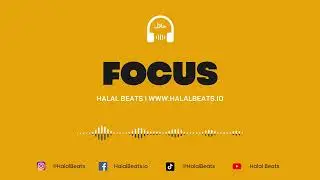 'Focus' (Nasheed Background) *Vocals only* Soundtrack 