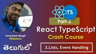 React TypeScript Crash Course: Part-2 Lecture-3 Lists Events in Telugu 
