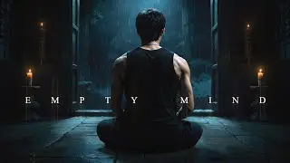 Empty Mind: Bruce Lee Meditation Ambient - Flow State & Deep Focus Music