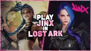 LOST ARK ► How to play Jinx from League of Legends | Full Character Creation Presets & Installation