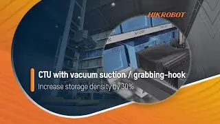 CTU with vacuum suction / grabbing-hook | Increase storage density by 30% or more