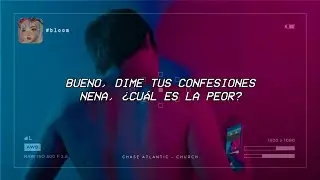 chase atlantic — church ✧  [traducida al español]