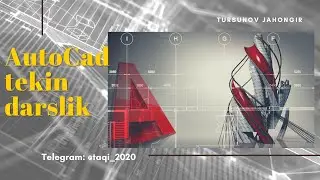 AUTOCAD DASTURINI O'RGANAMIZ 1-DARS. Dasturni qaytadan ishga tushirish va to'g'ri qolip tanlash.
