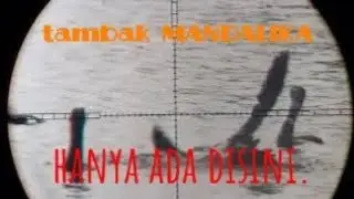 spot tambak peninggalan PRESIDEN SOEHARTO..ternyata full shot.