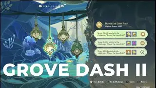 Genshin Impact || Graven Innocence, Grove Dash II