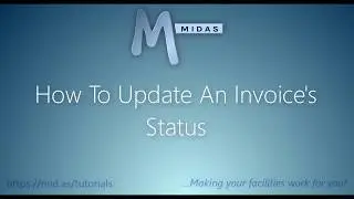 MIDAS: How To Update An Invoice's Status