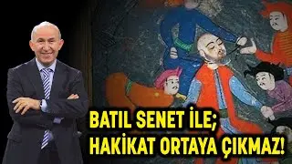OSMANLI'DA KARDEŞ KATLİ - BATIL SENET İLE HAKİKAT ORTAYA ÇIKMAZ -  AHMET ŞİMŞİRGİL