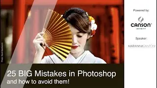 How to avoid some of the most common mistakes using RAW files in Photoshop® by Marianna Santoni