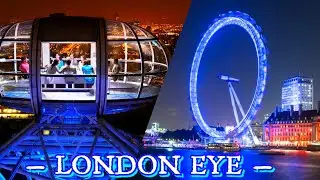 ЛОНДОНСКИЙ ГЛАЗ-КОЛЕСО ОБОЗРЕНИЯ🇬🇧London Eye Ferris Wheel Attraction🎡