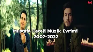 Mustafa Ceceli Müzik Evrimi