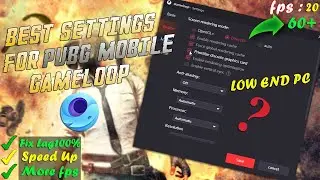 New GameLoop Lag fix 2022 | Enable Hdr 90 fps | 5GB Ram | Low End PC Lag Fix with Proof